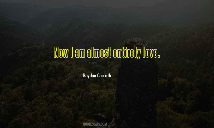 Carruth Quotes #1493998