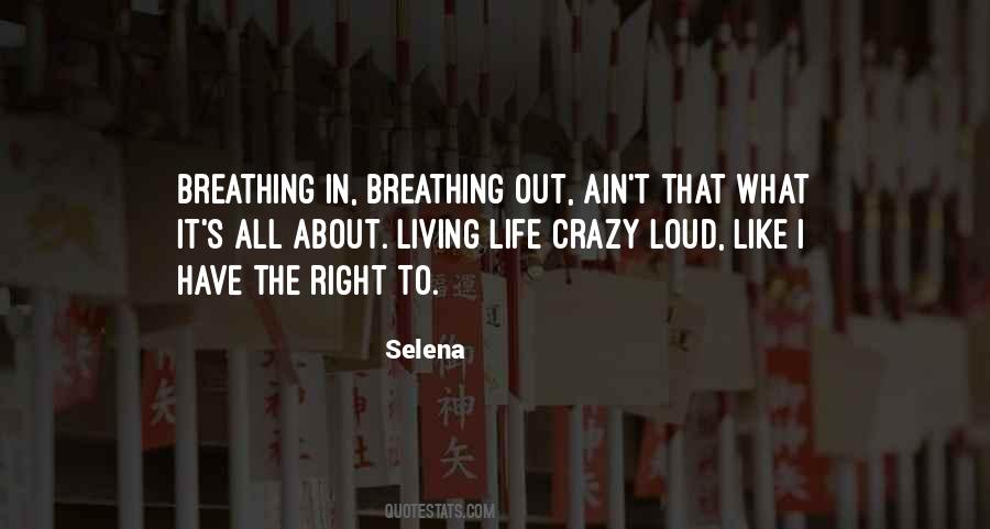 Quotes About Breathing In #1084575