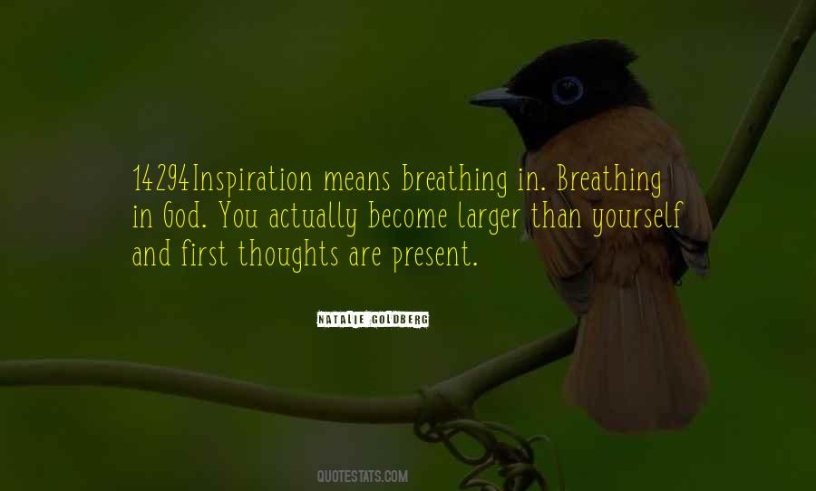 Quotes About Breathing In #118956