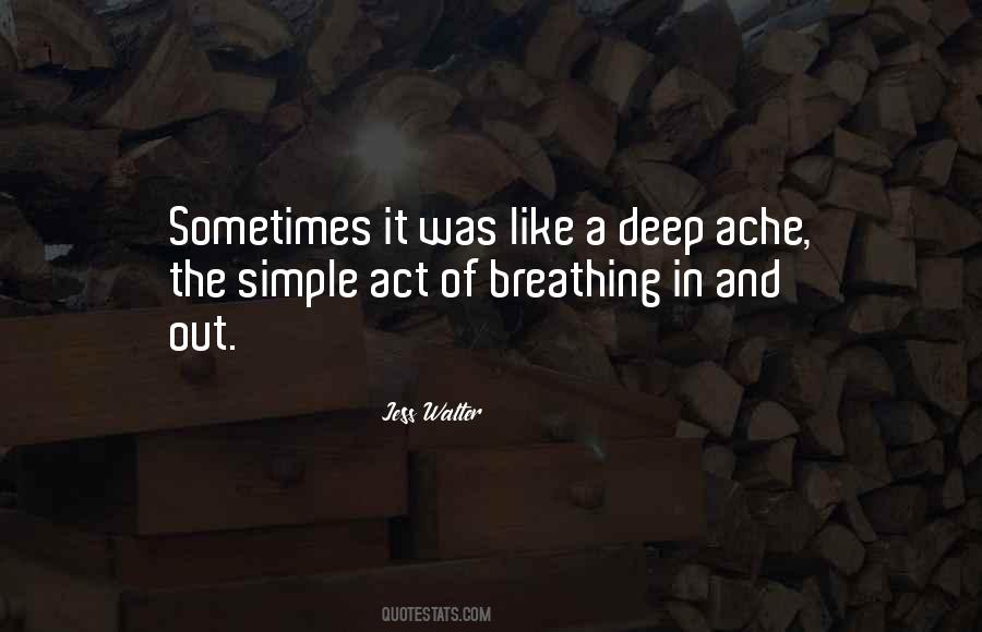 Quotes About Breathing In #53375