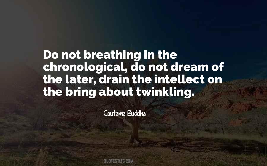 Quotes About Breathing In #670285