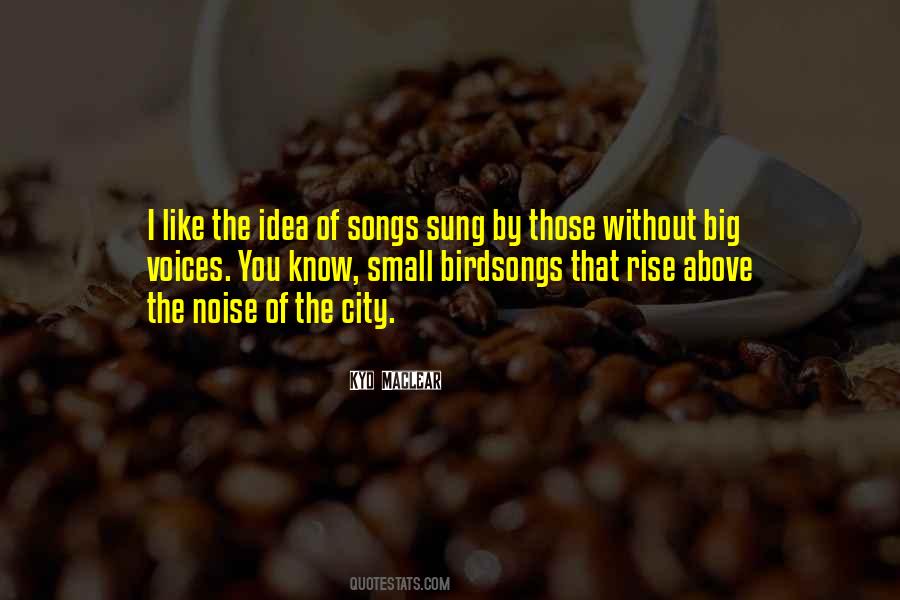 Quotes About Songs Of The Heart #339180