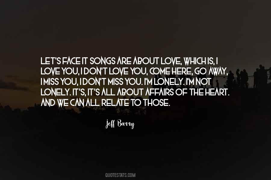 Quotes About Songs Of The Heart #539555
