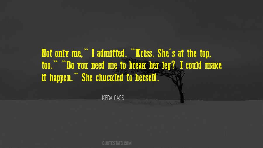 Cass's Quotes #1029553