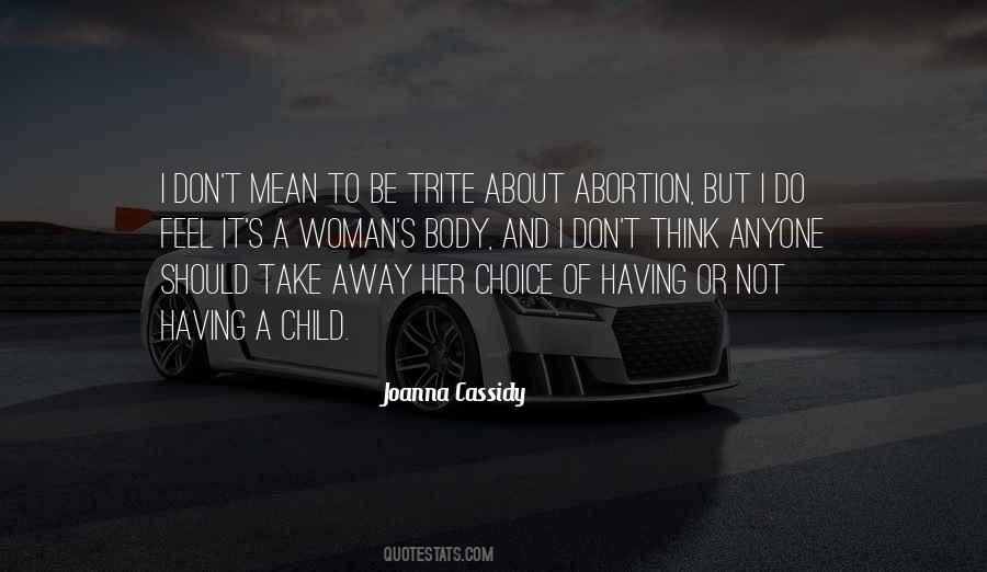 Cassidy's Quotes #1840321