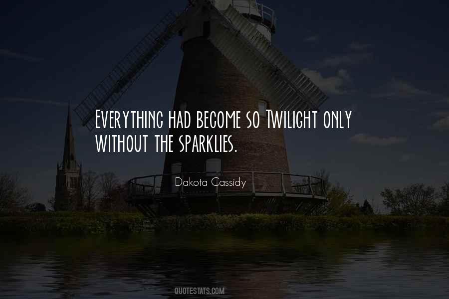 Cassidy's Quotes #24071