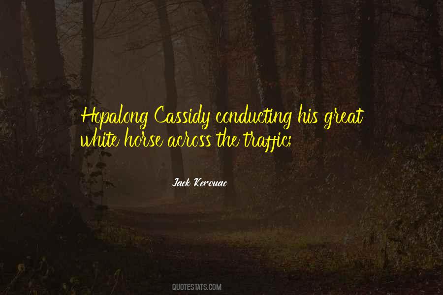 Cassidy's Quotes #274736
