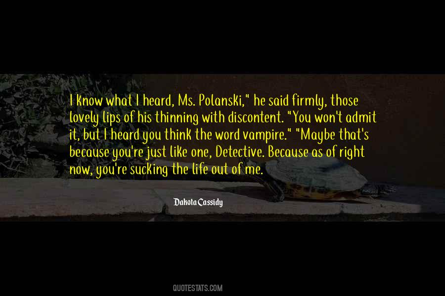 Cassidy's Quotes #506574