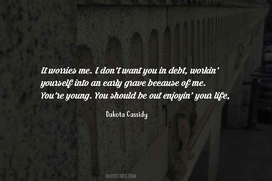 Cassidy's Quotes #71783