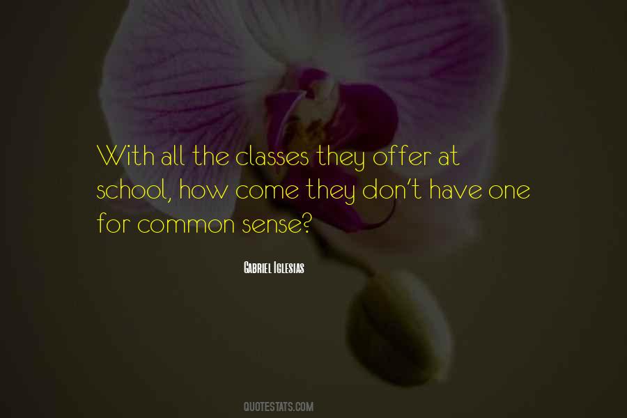 Quotes About Classes #1848121