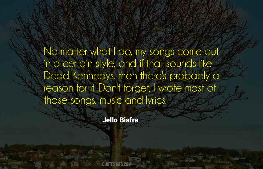 Quotes About Songs Lyrics #1325353
