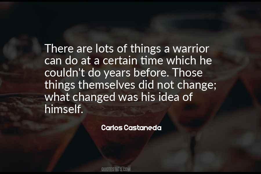 Castaneda's Quotes #69892