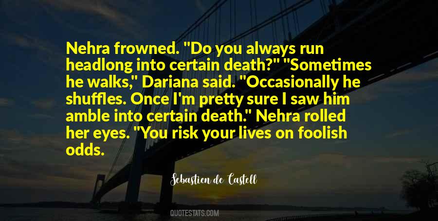 Castell Quotes #1138014
