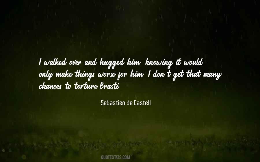 Castell Quotes #1779167