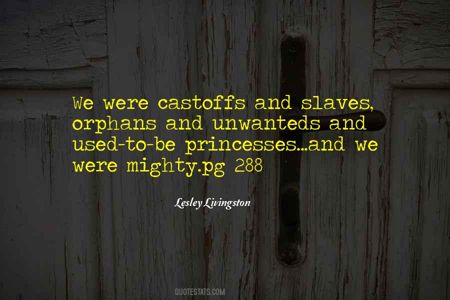 Castoffs Quotes #1398140