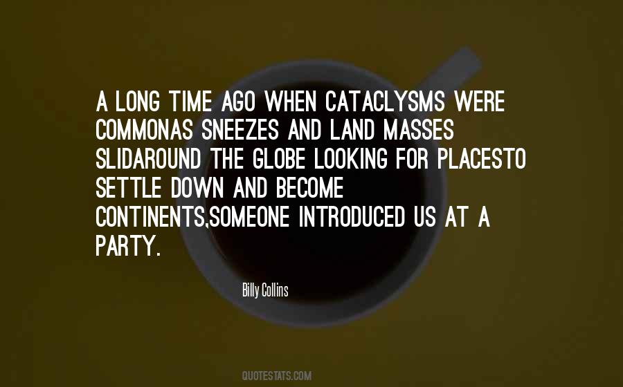 Cataclysms Quotes #443373