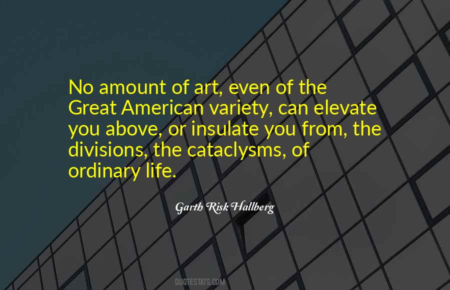 Cataclysms Quotes #510192