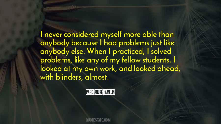 Quotes About Blinders #236303