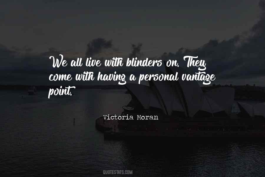 Quotes About Blinders #481414