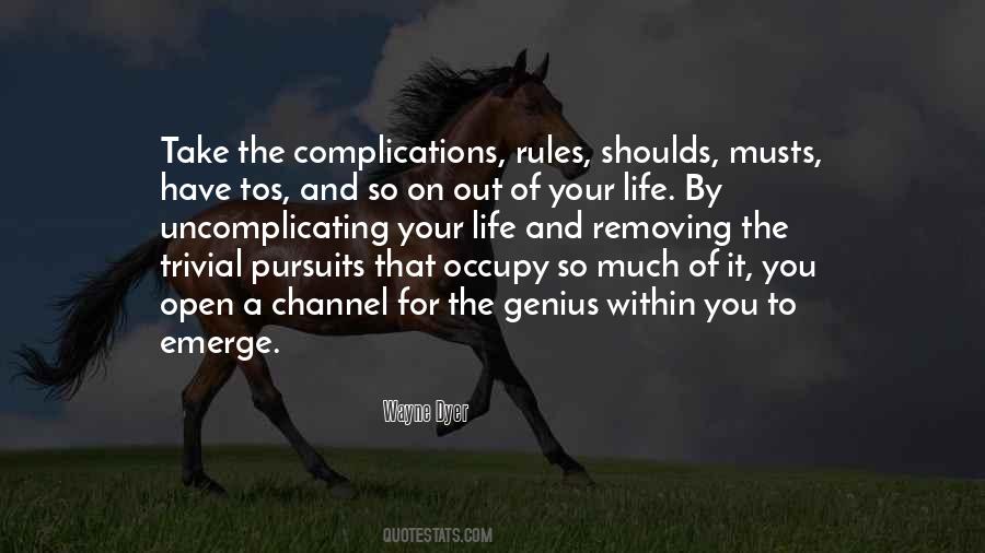 Quotes About Removing Things From Your Life #1259413