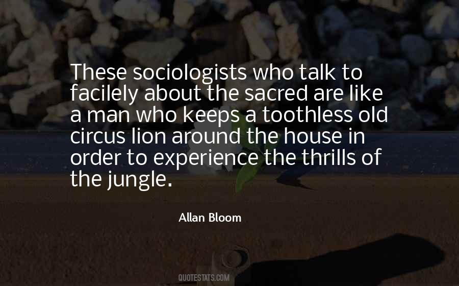 Quotes About Sociologists #1206125