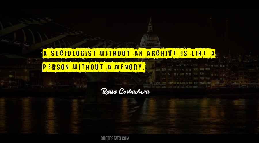 Quotes About Sociologists #1461018