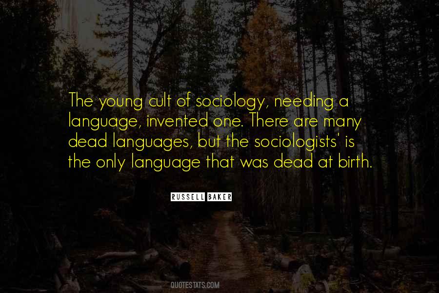 Quotes About Sociologists #988666