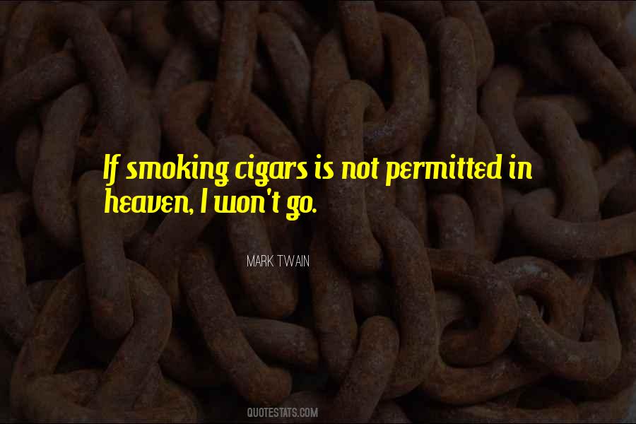 Quotes About Cigars #1139602