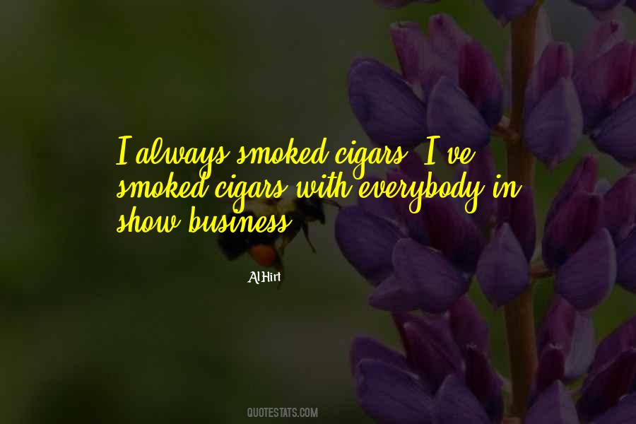 Quotes About Cigars #1190530