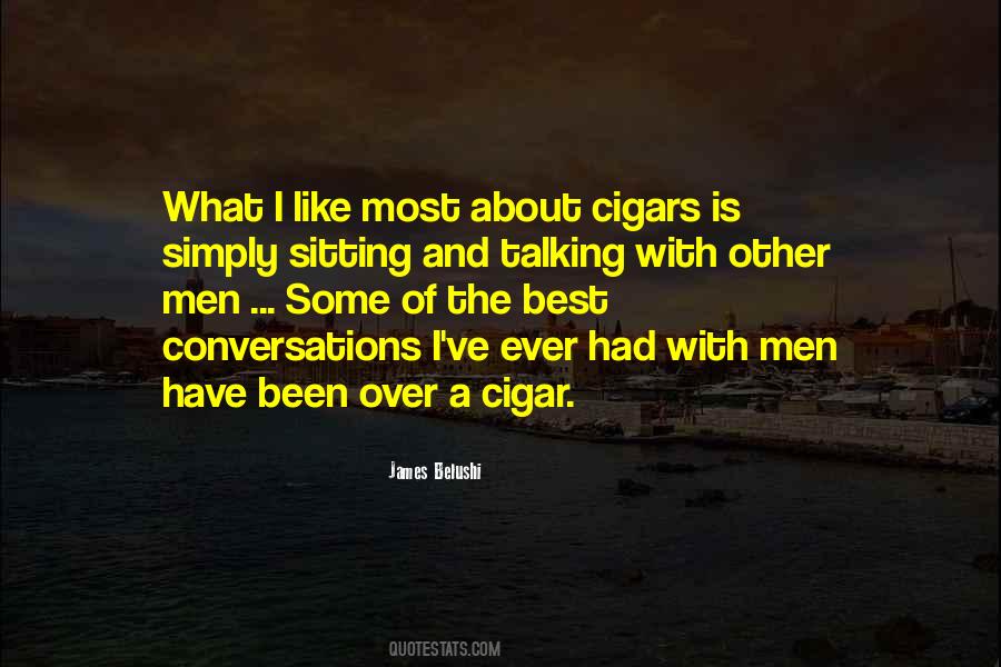 Quotes About Cigars #1385142