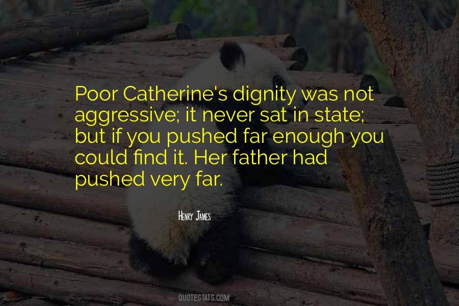 Catherine's Quotes #1133059