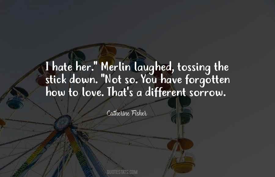 Catherine's Quotes #417342