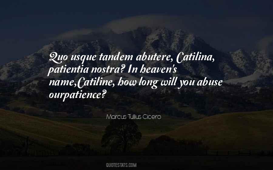 Catilina Quotes #1761376