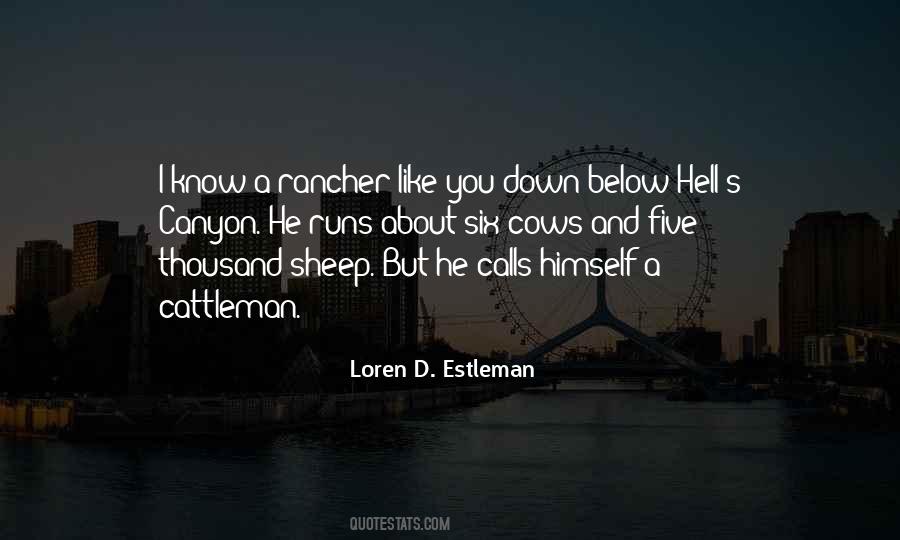 Cattleman Quotes #1774322