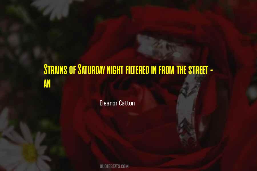 Catton Quotes #367328