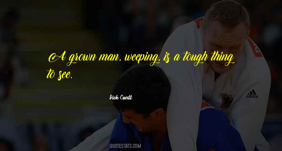 Quotes About Tough Man #90131