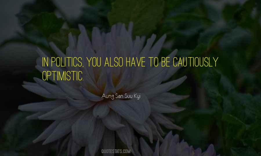 Cautiously Quotes #349952