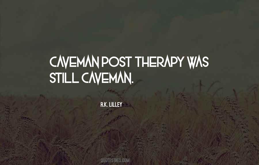 Caveman's Quotes #1025326