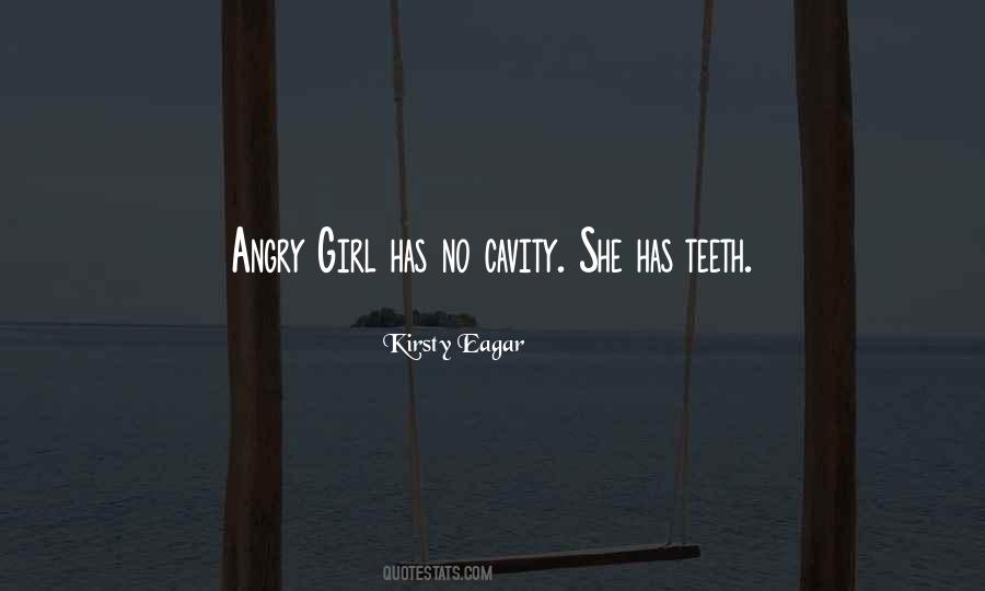 Cavity Quotes #1192651