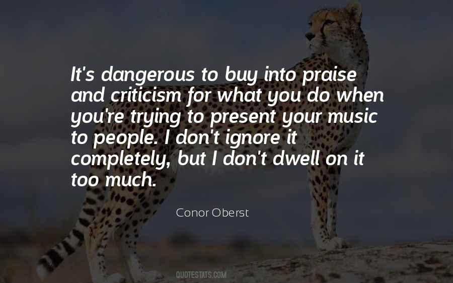 Quotes About Criticism And Praise #1855241