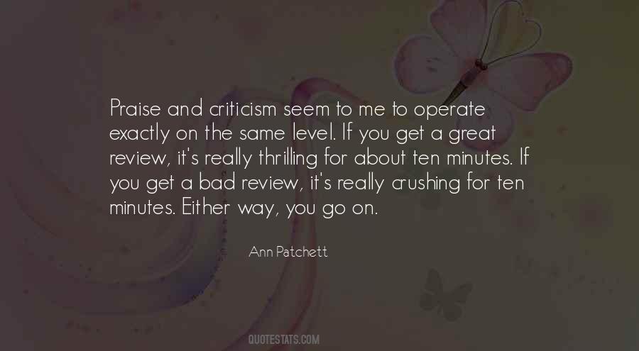 Quotes About Criticism And Praise #457985