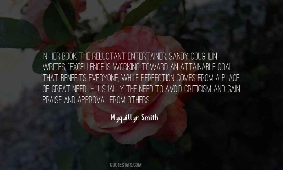 Quotes About Criticism And Praise #539711
