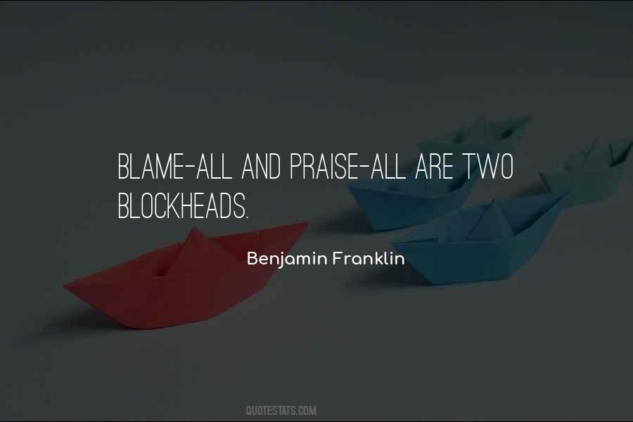 Quotes About Criticism And Praise #801299