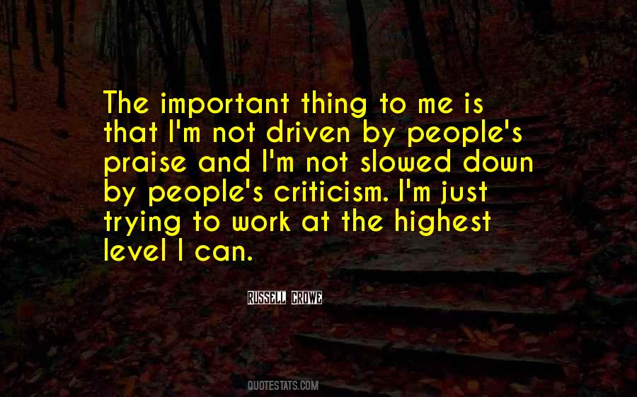 Quotes About Criticism And Praise #878190
