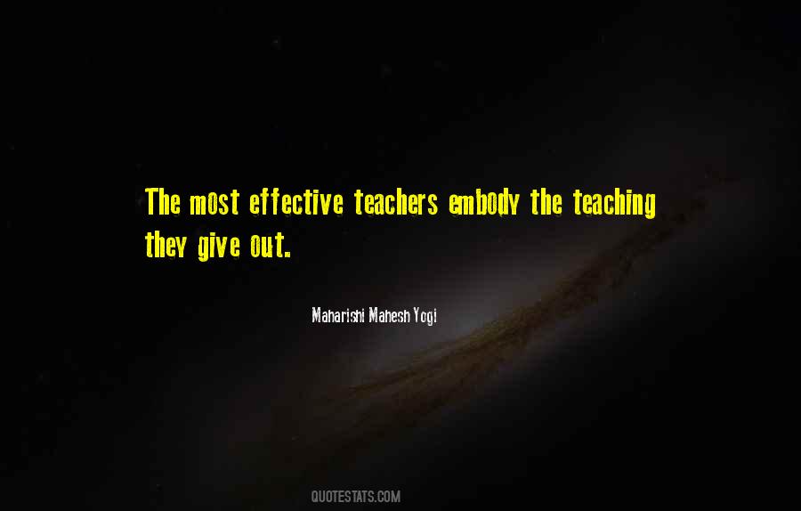 Quotes About Effective Teaching #54465