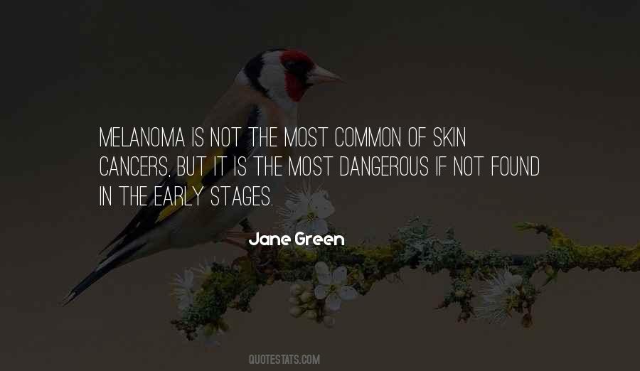 Quotes About Melanoma #237349