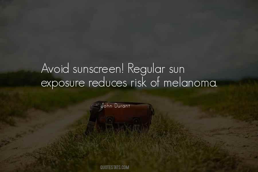 Quotes About Melanoma #366815