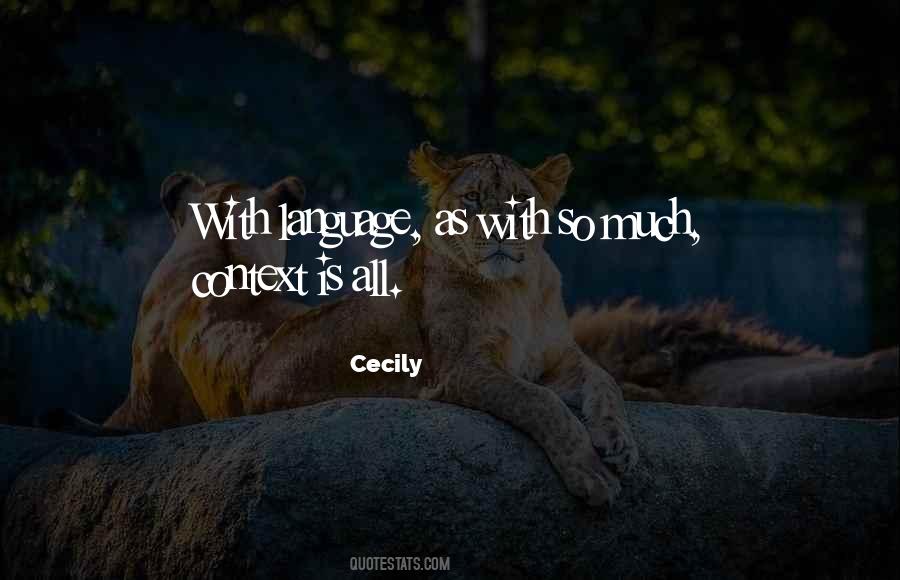 Cecily's Quotes #112545