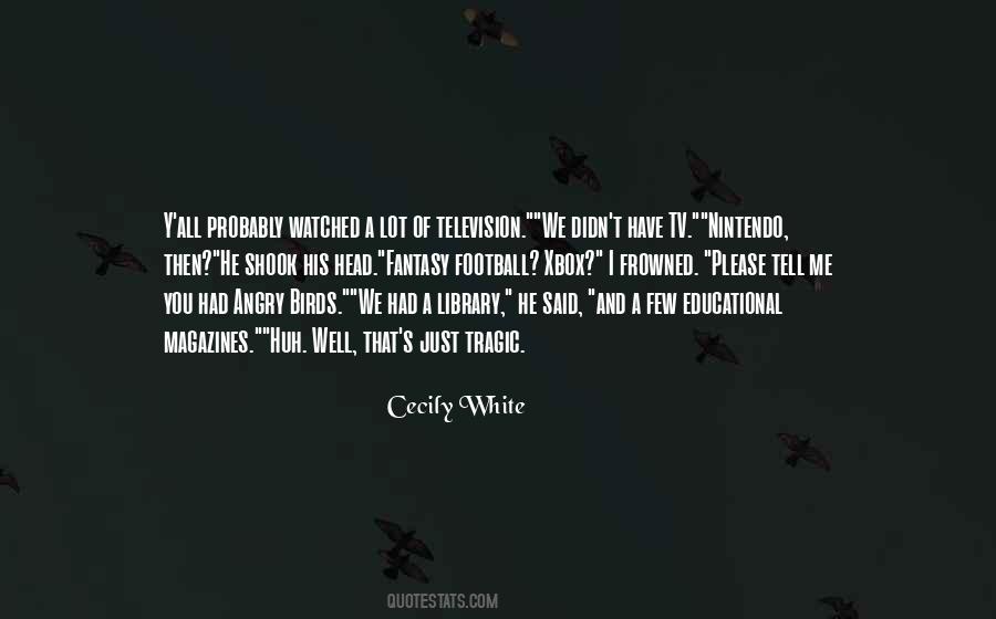Cecily's Quotes #1171927