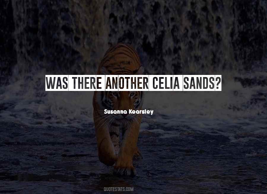 Celia's Quotes #203736